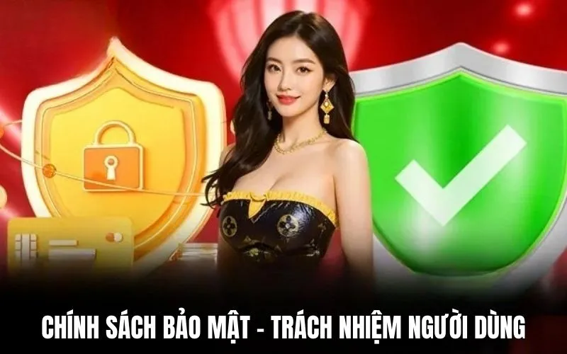 Trách nhiệm mà người cần có về chính sách bảo mật